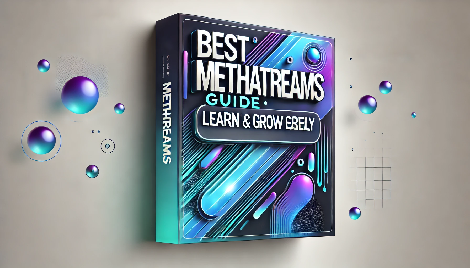 Best Methatreams Guide: Learn & Grow Easily